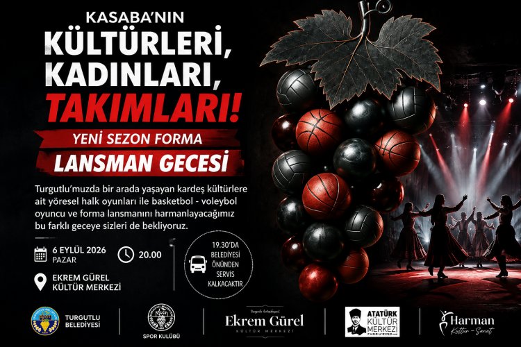 Turgutlu’da “Kültürleri, Kadınları, Takımları” Lansman Gecesi Düzenlenecek